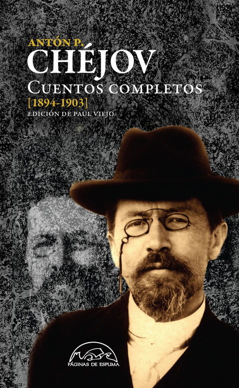  CUENTOS COMPLETOS CHÉJOV 1894-1903 