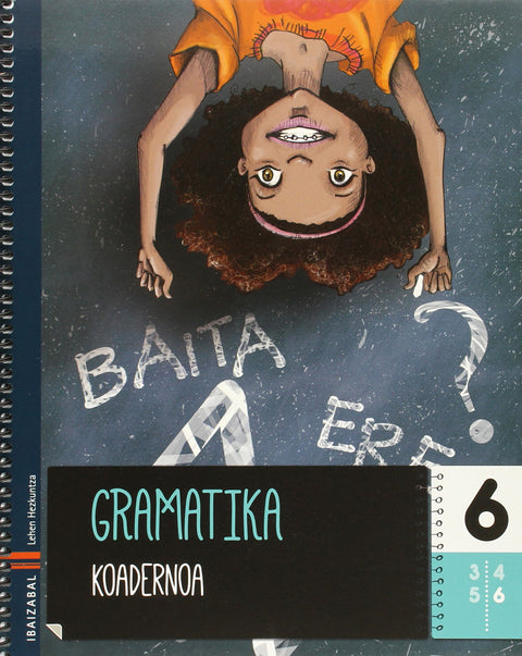  Gramatika koadernoak lmh.6º 