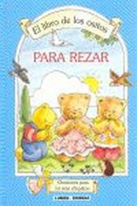  Libro de los ositos, El.Para rezar 