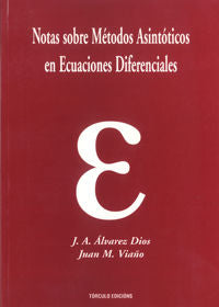  Notas sobre metodos asintónicos en ecuaciones diferenciales 
