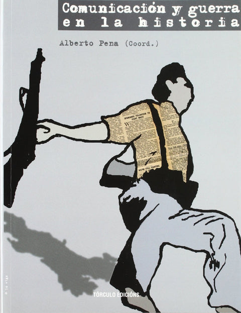 Comunicación y guerra en la historia 