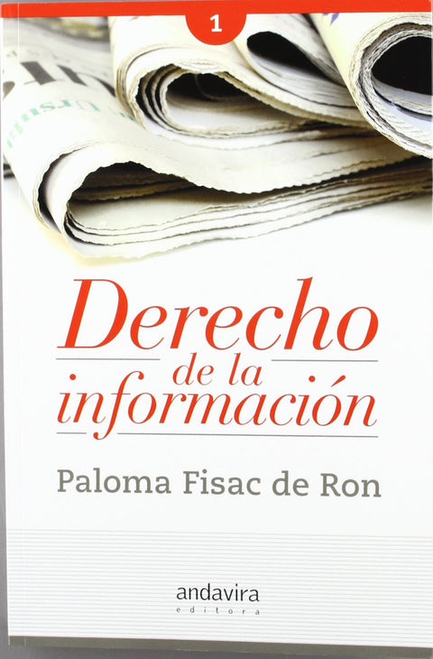  Derecho de la informaciÓn VOLUMEN I 