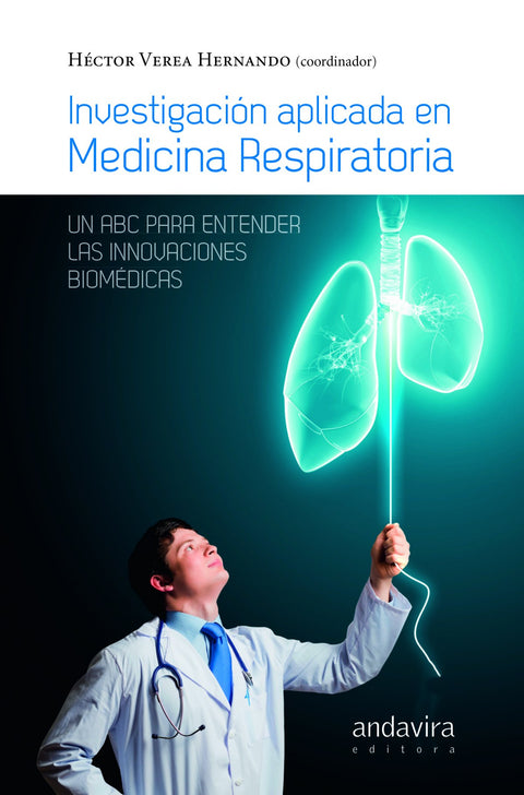  Investigación aplicada en la medicina respiratoria 