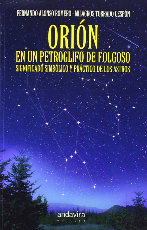  Orión en un petroglifo de folgoso 