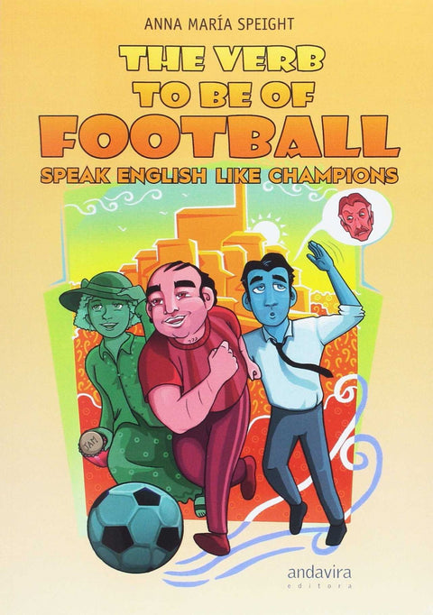 The verb to be of football 