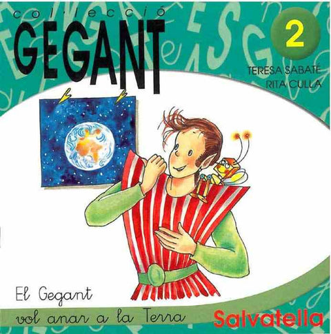  GEGANT VOL ANAR A LA TERRA (CAT) Nº  2 - GEGANT 