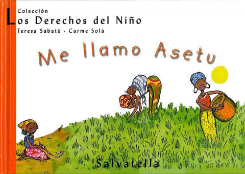  Me llamo Asetu 