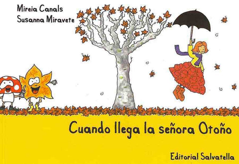  Cuando llega la señora Otoño 