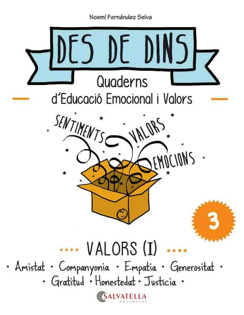  Valors I: amistat, companyonia, empatia, generositat 
