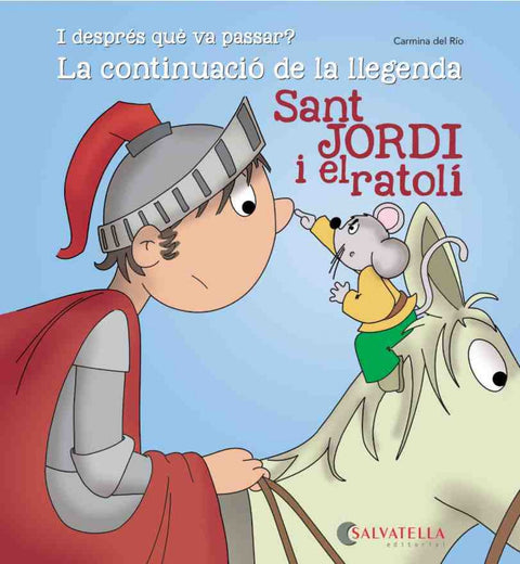  Sant jordi i el ratoli 
