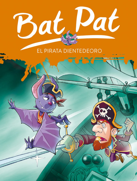  Bat Pat 4. El pirata Dientedeoro 