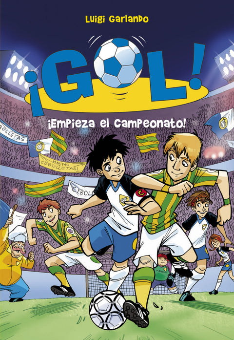  Gol 3. íEmpieza el campeonato! 