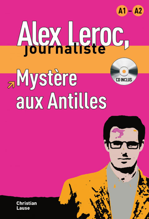  Collection Alex Leroc - Mystère aux Antilles + CD 