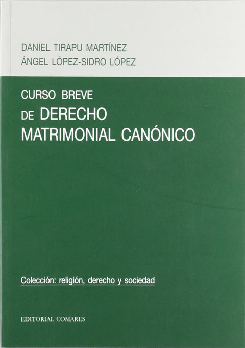  Curso breve de derecho matrimonial canónico 