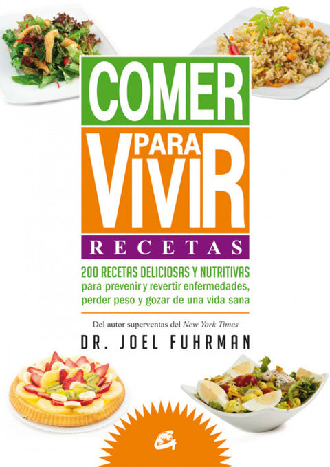  Comer para vivir: recetas 