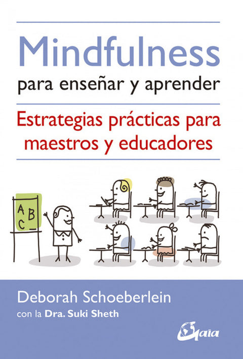  MINDFULNESS PARA ENSEÑAR Y APRENDER 