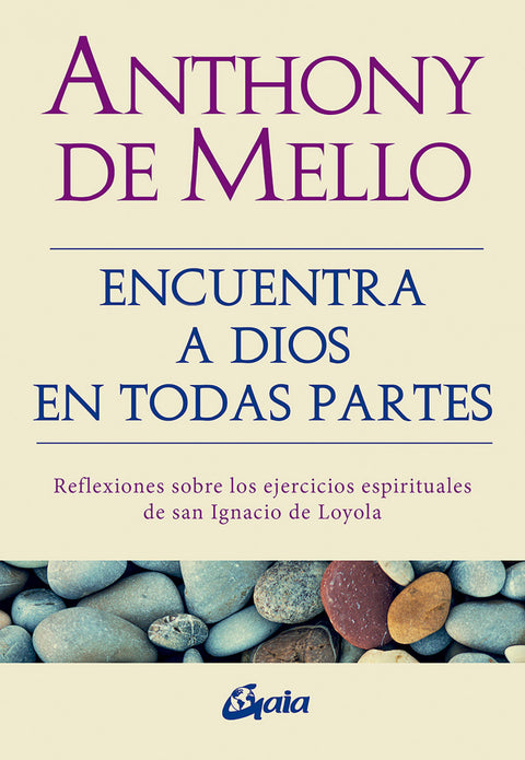  Encuentra a Dios en todas partes 