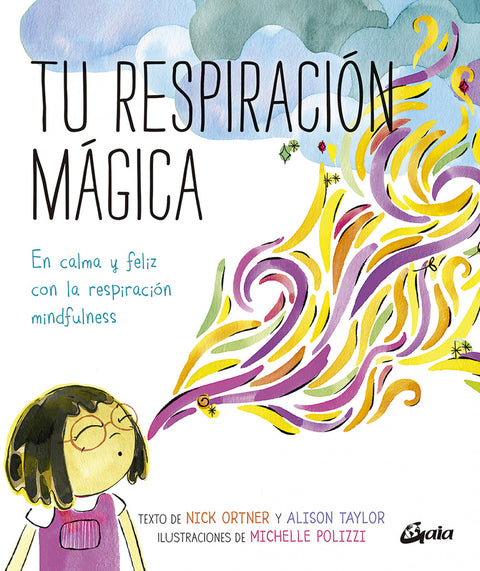  Tu respiración mágica 