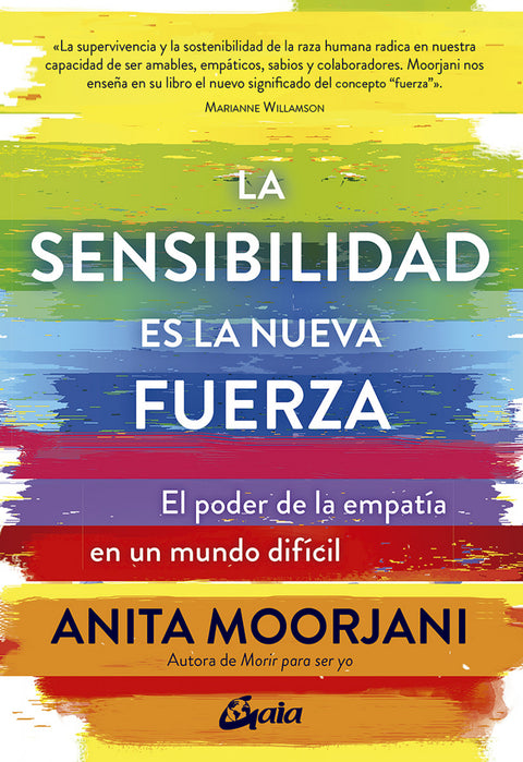  La sensibilidad es la nueva fuerza 