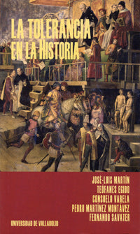  Tolerancia En La Historia, La 
