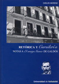  Retórica Y Cursiler¡a. Notas A El Amigo Manso De Galdós 