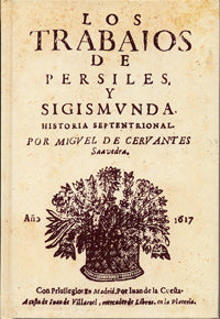  Trabajos De Persiles Y Sigismunda, Los. (edición Facsímil) 