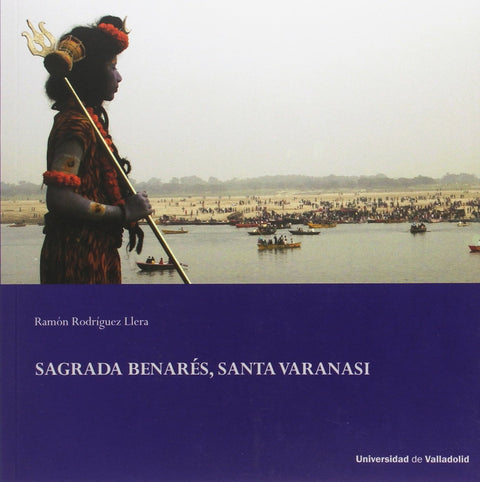  Sagrada Berarés, Santa Varanasi 