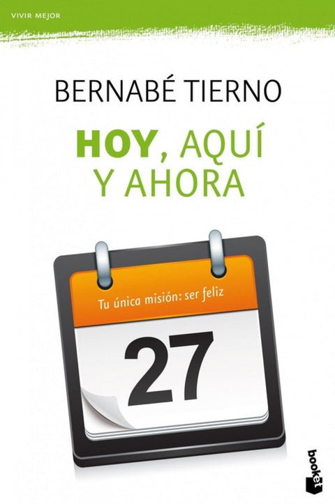  Hoy, aquí y ahora 