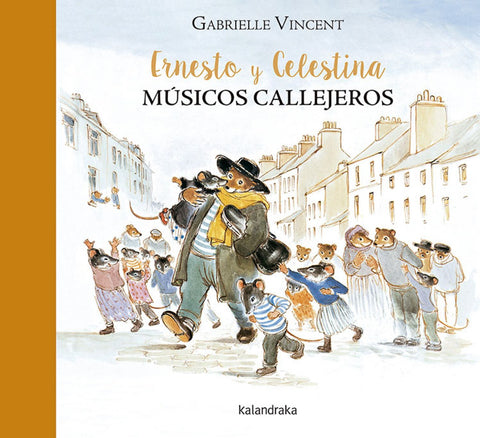  Ernesto y Celestina. Músicos callejeros 