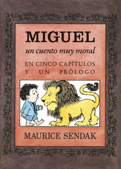  MIGUEL, UN CUENTO MUY MORAL EN CINCO CAPÍTULOS Y UN PROLOGO 