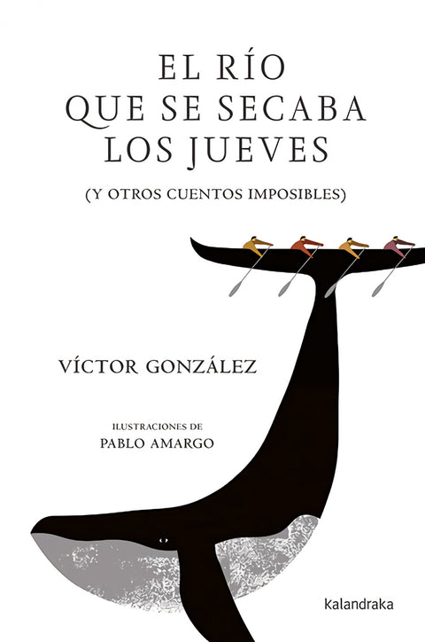  EL RÍO OUE SE SECABA LOS JUEVES 