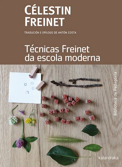  TÉCNICAS FREINET DA ESCOLA MODERNA 