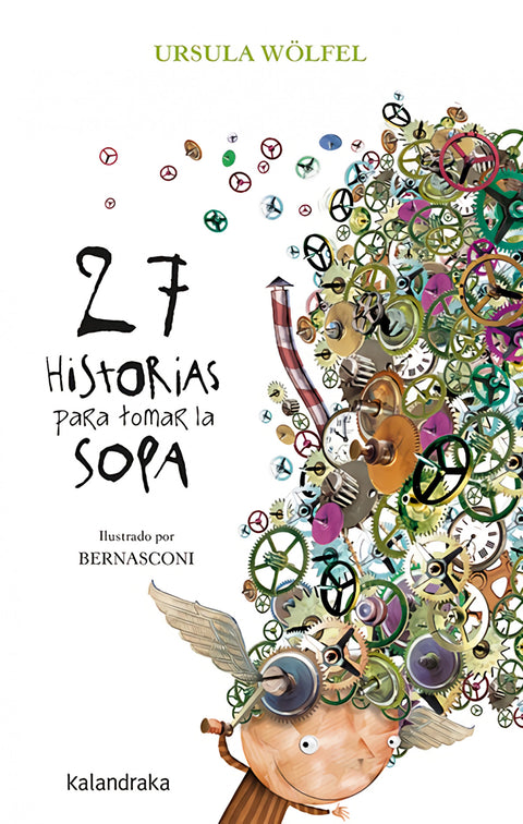  27 HISTORIAS PARA TOMAR LA SOPA 