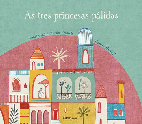  As tres princesas palidas 