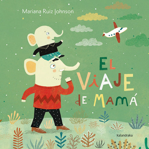  El viaje de mamá 