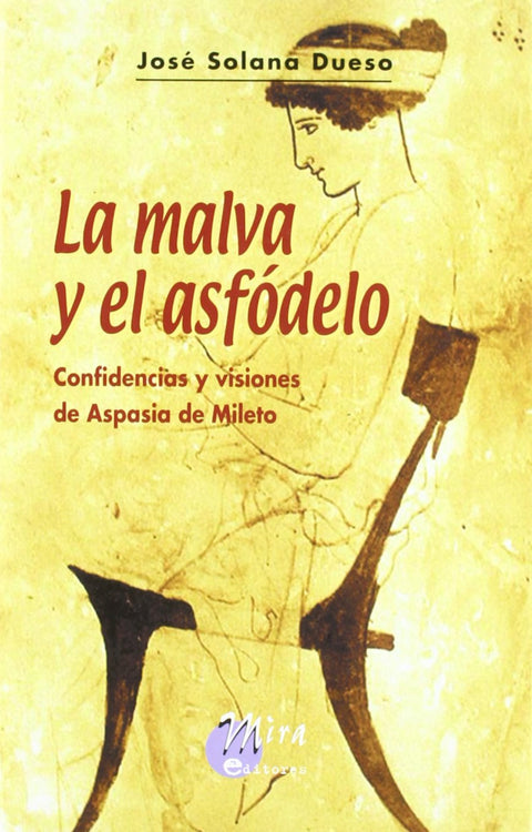  La malva y el asfódelo 