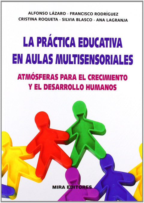  PRÁCTICA EDUCATIVA EN AULAS MULTISENSORIALES 