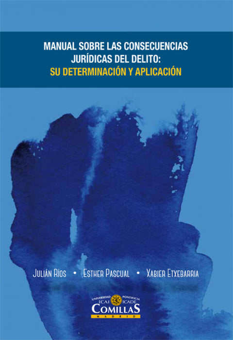  MANUAL SOBRE CONSECUENCIAS JUR¡DICAS DEL DELITO 