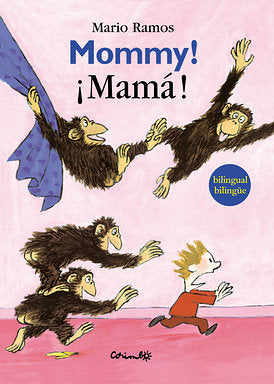  Mommy! · ¡Mamá! 