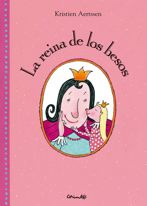  La reina de los besos 