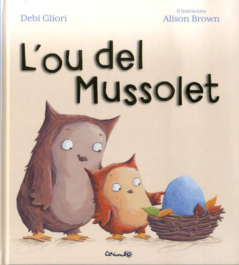 L´HOU DEL MUSSOLET 