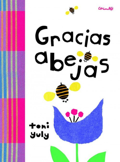  GRACIAS ABEJAS 