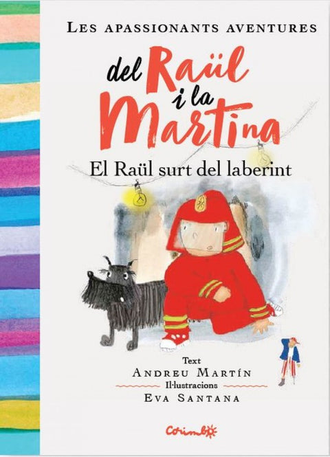  EL RAÜL SURT DEL LABERINT 