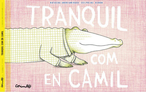  TRANQUIL COM EN CAMIL 