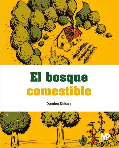  El bosque comestible 