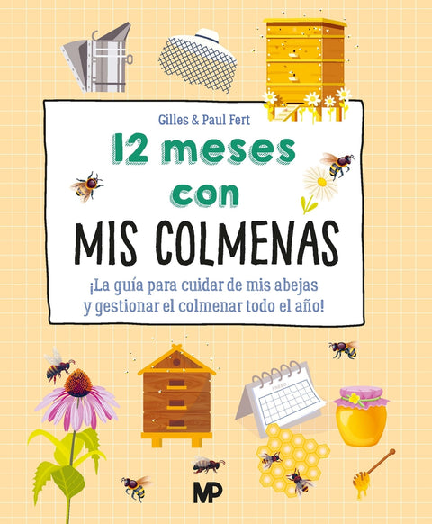  12 meses con mis colmenas 
