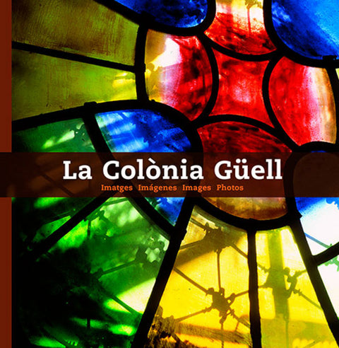  La Colònia Güell 