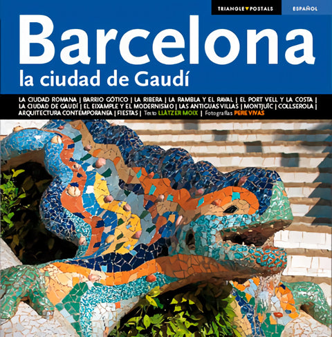  Barcelona, la ciudad de Gaudí 