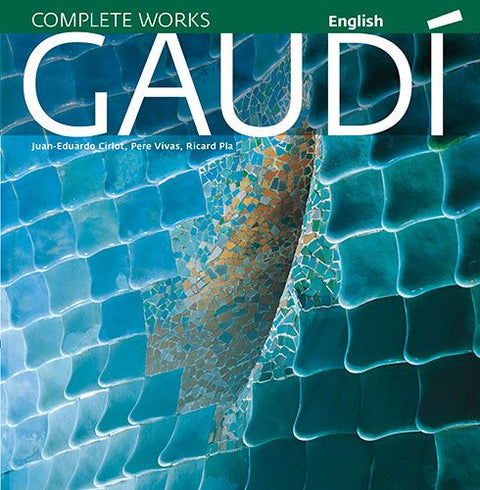  Gaudí, introduction to his architecture 