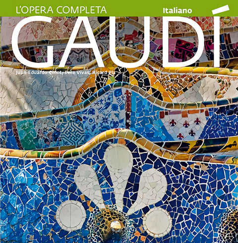  Gaudí, introduzione alla sua architettura 